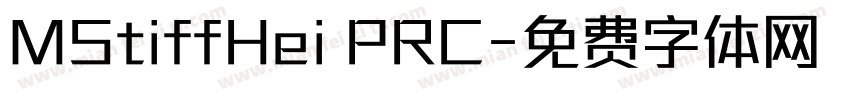 MStiffHei PRC字体转换